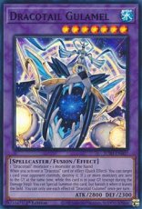 Dracotail Gulamel - JUSH-EN007 - Super Rare 1st Ed Dracotail Gulamel - JUSH-EN007 - Super Rare 1st Edition