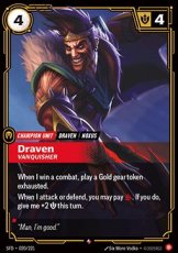 Draven, Vanquisher (V.1) 020/221 - Rare Draven, Vanquisher (V.1) 020/221 - Rare