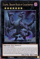 Eclipse, Dragon Ruler of Catastrophes - ALIN-EN048 -  Ultra Rare 1st Edition