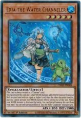 Eria the Water Channeler - CH02-EN009 - Ultra Rare Eria the Water Channeler - CH02-EN009 - Ultra Rare 1st Edition