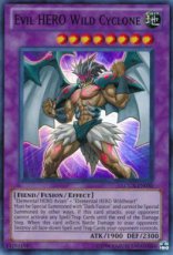 Evil Hero Wild Cyclone - LCGX-EN070 - Super Rare Evil Hero Wild Cyclone - LCGX-EN070 - Super Rare