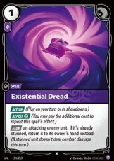 Existential Dread - 134/219 - Uncommon Existential Dread - 134/219 - Uncommon
