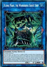 Flying Mary, the Wandering Ghost Ship - MP25-EN110 Flying Mary, the Wandering Ghost Ship - MP25-EN110 - Prismatic Secret Rare 1st Edition