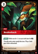 Foil - Bushwhack 004/221 - Common Foil - Bushwhack 004/221 - Common