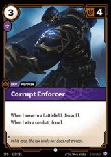 Foil - Corrupt Enforcer 123/221 - Common Foil - Corrupt Enforcer 123/221 - Common