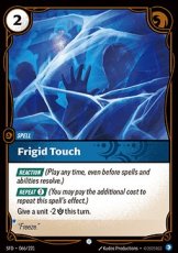 Foil - Frigid Touch 066/221 - Common Foil - Frigid Touch 066/221 - Common