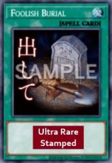Foolish Burial - RA05-EN138 - Ultra Rare 1st Editi Foolish Burial - RA05-EN138 - Ultra Rare 1st Edition