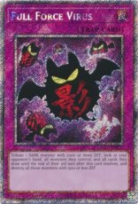 Full Force Virus - RA03-EN267 Platinum Secret Rare 1st Edition