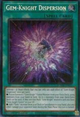 Gem-Knight Dispersion - BLMM-EN023 - Secret Rare 1 Gem-Knight Dispersion - BLMM-EN023 - Secret Rare 1st Edition