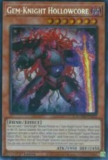 Gem-Knight Hollowcore - BLMM-EN022 - Secret Rare 1 Gem-Knight Hollowcore - BLMM-EN022 - Secret Rare 1st Edition