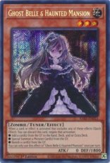 Ghost Belle & Haunted Mansion - RA01-EN011 - Secret Rare 1st Edition