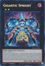 Gigantic Spright - BLTR-EN091 - Secret Rare 1st Ed Gigantic Spright - BLTR-EN091 - Secret Rare 1st Edition