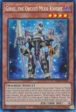 Girsu, the Orcust Mekk-Knight - RA03-EN026 Collector's Rare 1st Edition