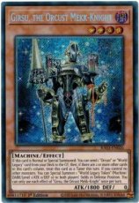 Girsu, the Orcust Mekk-Knight - RA03-EN026 Secret Rare 1st Edition