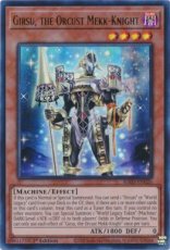 Girsu, the Orcust Mekk-Knight - RA03-EN026 Ultra Rare 1st Edition