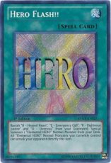 Hero Flash!! - RYMP-EN027 - Secret Rare 1st Edition