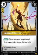 Imperial Decree - 221/298 - Uncommon Imperial Decree - 221/298 - Uncommon
