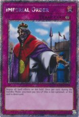 Imperial Order - RA03-EN106 Platinum Secret Rare 1st Edition