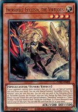 Incredible Ecclesia, the Virtuous - CH01-EN002 - U Incredible Ecclesia, the Virtuous - CH01-EN002 - Ultra Rare 1st Edition