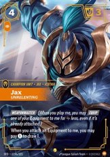 Jax, Unrelenting (V.2) 119a/221 - Showcase Jax, Unrelenting (V.2) 119a/221 - Showcase