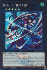 K9-17 Ripper - 26LP-EN010 - Emblazoned Secret Rare K9-17 Ripper - 26LP-EN010 - Emblazoned Secret Rare 1st Edition