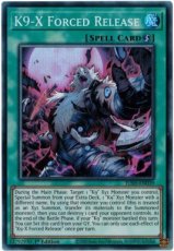 K9-X Forced Release - JUSH-EN039 - Super Rare 1st K9-X Forced Release - JUSH-EN039 - Super Rare 1st Edition