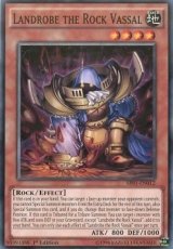 Landrobe the Rock Vassal - SR01-EN012 - 1st Edition