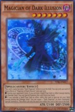 Magician of Dark Illusion - TDIL-EN017 - Super Rare - 1st Edition