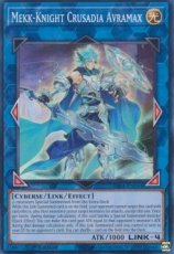 Mekk-Knight Crusadia Avramax - RA01-EN044 - Super Rare 1st Edition