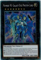 Number 90: Galaxy-Eyes Photon Lord - BLRR-EN033 - Secret Rare 1st Edition