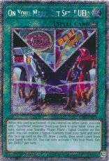 On Your Mark, Get Set, DUEL! - RA03-EN276  Platinum Secret Rare 1st Edition