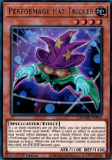 Performage Hat Tricker - MAMO-EN042 - Ultra Rare 1 Performage Hat Tricker - MAMO-EN042 - Ultra Rare 1st Edition