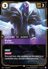 Pyke, Returned (V.2 - Showcase) Pyke, Returned (V.2 - Showcase)