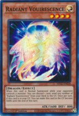 Radiant Vouirescence - MP22-EN018 - Super Rare 1st Edition