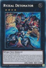 Ryzeal Detonator - 25LP-EN014 - Secret Rare 1st Ed Ryzeal Detonator - 25LP-EN014 - Secret Rare 1st Edition