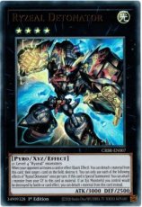 Ryzeal Detonator - CRBR-EN007 - Ultra Rare 1st Edition