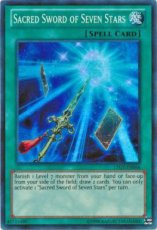 Sacred Sword of Seven Stars - LTGY-EN066 - Super R Sacred Sword of Seven Stars - LTGY-EN066 - Super Rare 1st Edition