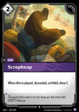 Scrapheap - 182/298 - Uncommon Scrapheap - 182/298 - Uncommon