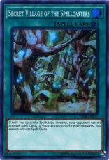 Secret Village of the Spellcasters - OP08-EN011 - Super Rare