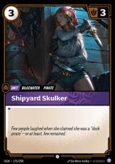 Shipyard Skulker - 175/298 - Common Foil Shipyard Skulker - 175/298 - Common Foil