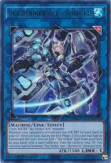 Sky Striker Ace - Shizuku - RA03-EN043 Ultra Rare  1st Edition