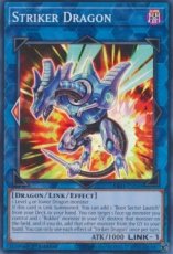 Striker Dragon - RA01-EN046 - Super Rare 1st Edition