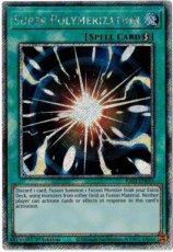 Super Polymerization - RA03-EN053 Platinum Secret Rare 1st Edition