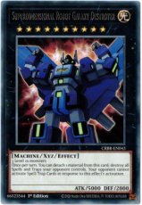 Superdimensional Robot Galaxy Destroyer - CRBR-EN043 - Rare 1st Edition