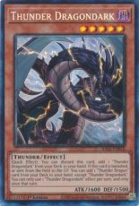 Thunder Dragondark - RA03-EN018 Collector's Rare 1st Edition