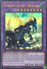 Tyrant Burst Dragon - LCKC-EN063 - Ultra Rare Unli Tyrant Burst Dragon - LCKC-EN063 - Ultra Rare Unlimited