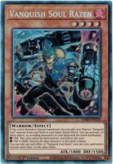 Vanquish Soul Razen - RA05-EN134 - Collectors Rare Vanquish Soul Razen - RA05-EN134 - Collectors Rare 1st Edition
