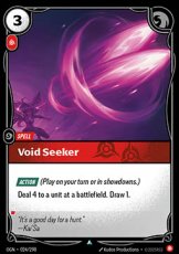 Void Seeker - 024/298 - Uncommon Void Seeker - 024/298 - Uncommon