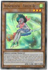 Windwitch - Freeze Bell - BLVO-EN017 - Ultra Rare 1st Edition