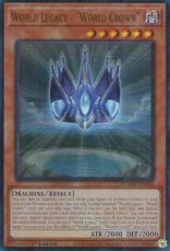 World Legacy - "World Crown" - BLMM-EN082 - Ultra World Legacy - "World Crown" - BLMM-EN082 - Ultra Rare 1st Edition